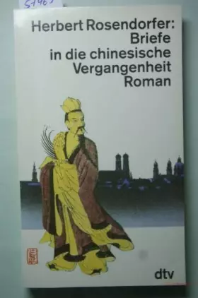 Couverture du produit · Briefe in Die Chinesische Vergangenheit