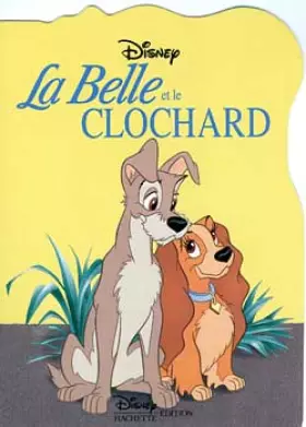 Couverture du produit · La Belle et le clochard