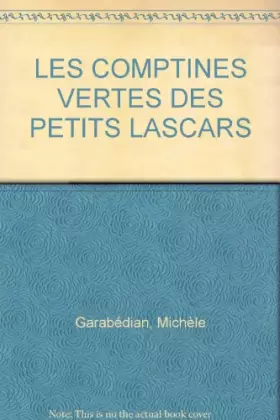 Couverture du produit · Les Petits Lascars, Les Comptines vertes des petits lascars ( à partir de 3-4 ans) (Album)