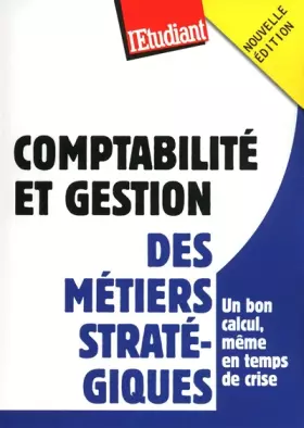 Couverture du produit · Comptabilité et gestion : des métiers stratégiques