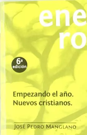 Couverture du produit · Enero: empezando el año. nuevos cristianos