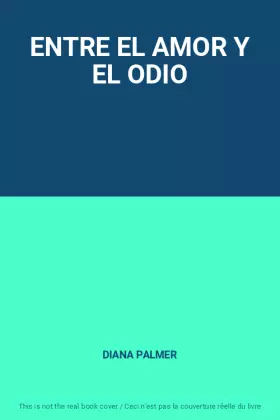 Couverture du produit · ENTRE EL AMOR Y EL ODIO