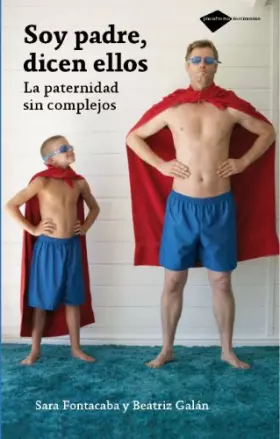 Couverture du produit · Soy padre, dicen ellos / I am a father, they say