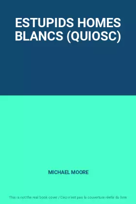 Couverture du produit · ESTUPIDS HOMES BLANCS (QUIOSC)