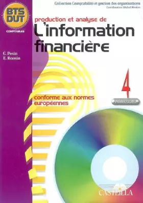 Couverture du produit · Production et analyse de l'information financière : Conforme aux normes européennes, conforme au référentiel du BTS CGO 2007