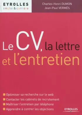 Couverture du produit · Le CV, la lettre et l'entretien