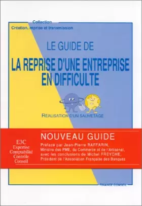 Couverture du produit · Le Guide de la reprise d'une entreprise en difficulté : Réalisation d'un sauvetage