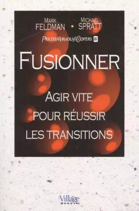 Couverture du produit · Fusionner : agir vite pour réussir les transitions