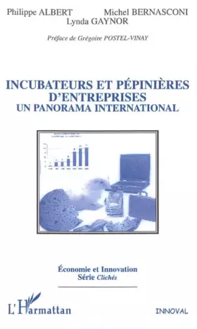Couverture du produit · Incubateurs et pépinières d'entreprises : un panorama international