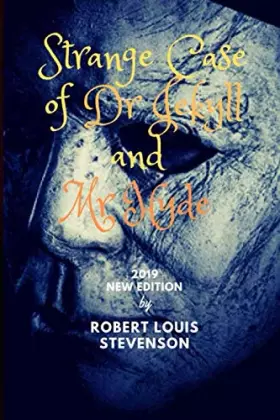 Couverture du produit · Strange Case Of Dr Jekyll And Mr Hyde: 2019 New Edition By Robert Louis Stevenson