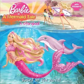 Couverture du produit · Barbie in a Mermaid Tale: A Storybook