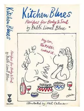 Couverture du produit · Kitchen Blues: Recipes for Body and Soul