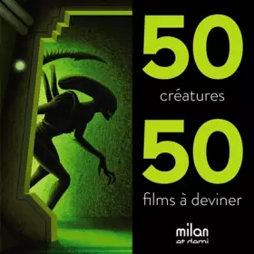 Couverture du produit · 50 créatures, 50 films