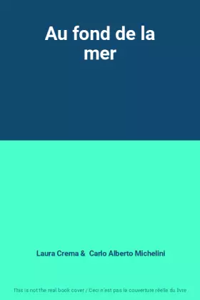 Couverture du produit · Au fond de la mer