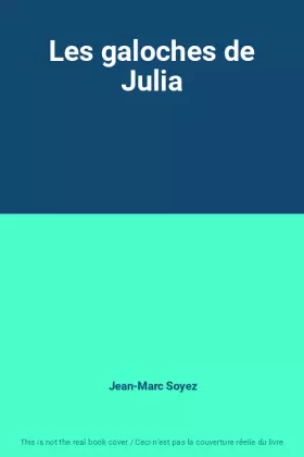 Couverture du produit · Les galoches de Julia