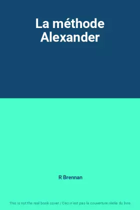 Couverture du produit · La méthode Alexander