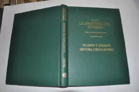 Couverture du produit · Pulmón y corazón, sistema circulatorio (La anatomía del hombre)