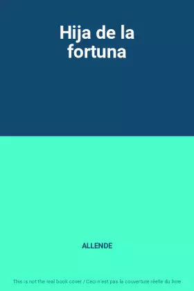 Couverture du produit · Hija de la fortuna
