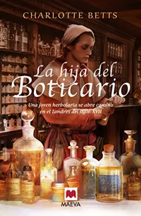 Couverture du produit · La hija del boticario/ The Apothecary's Daughter