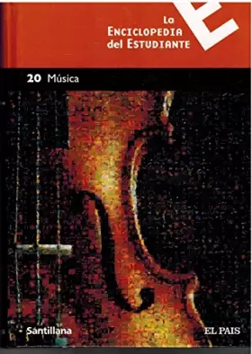 Couverture du produit · LA ENCICLOPEDIA DEL ESTUDIANTE 20. MUSICA