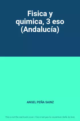 Couverture du produit · Fisica y quimica, 3 eso (Andalucía)