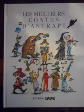 Couverture du produit · Les meilleurs contes d'Astrapi, Tome 1 :