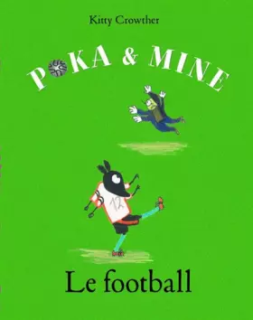 Couverture du produit · Poka et Mine : Le football