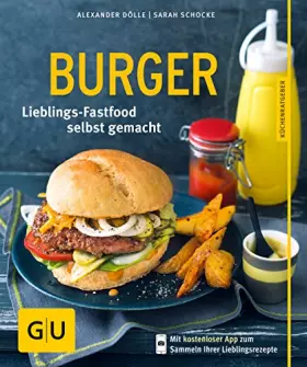 Couverture du produit · Burger: Lieblings-Fastfood selbst gemacht