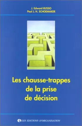 Couverture du produit · Les Chausse-trappes de la prise de décision