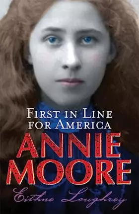 Couverture du produit · Annie Moore: 1st in Line for America