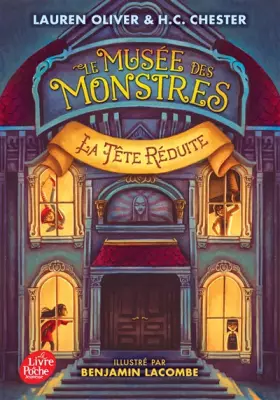 Couverture du produit · Le Musée des Monstres - Tome 1: La tête réduite