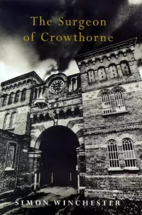 Couverture du produit · The Surgeon of Crowthorne: A Tale of Murder,Madness And the Love of Words