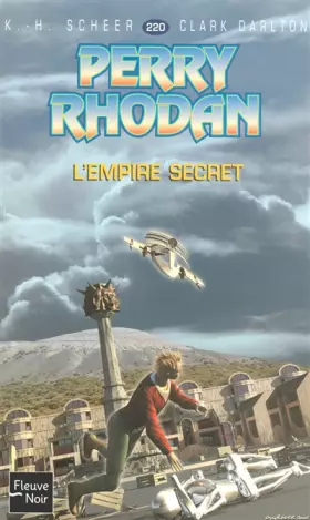 Couverture du produit · Perry Rhodan, numéro 220 : L'Empire secret