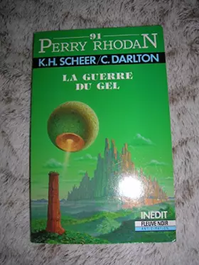 Couverture du produit · Perry Rhodan 91 : La guerre du gel