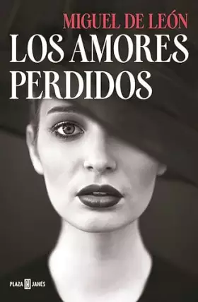 Couverture du produit · Los amores perdidos/ The Lost Loves