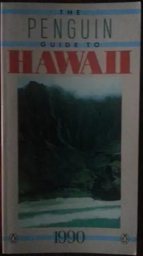 Couverture du produit · Penguin Guide to Hawaii 1990