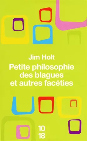 Couverture du produit · Petite philosophie des blagues et autres facéties