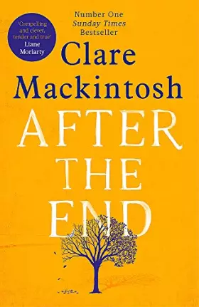 Couverture du produit · After the End: The powerful, life-affirming novel from the Sunday Times Number One bestselling author