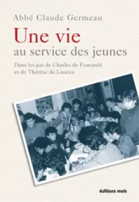 Couverture du produit · Une vie: Au service des jeunes
