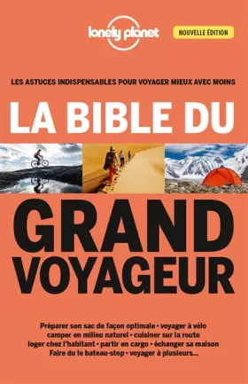 Couverture du produit · La bible du grand voyageur - 3ed