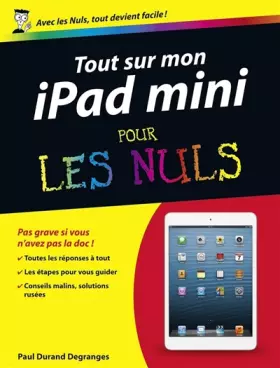 Couverture du produit · Tout sur ma tablette iPad Mini Pour les Nuls