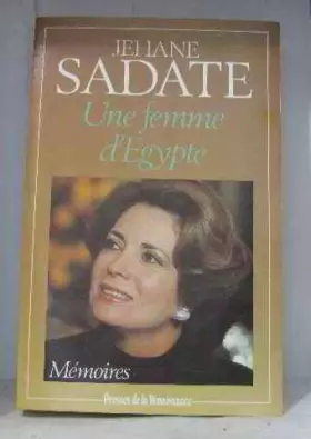 Couverture du produit · Jehane Sadate - Une femme d'Egypte - Mémoires