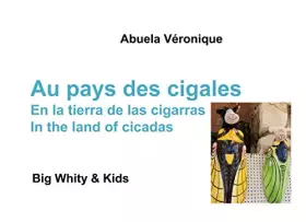 Couverture du produit · Au pays des cigales: Big Whity & Kids
