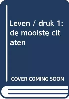 Couverture du produit · Leven: de mooiste citaten