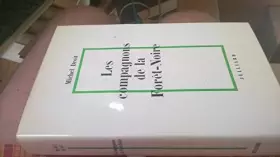 Couverture du produit · Les Compagnons de la forêt-Noire.