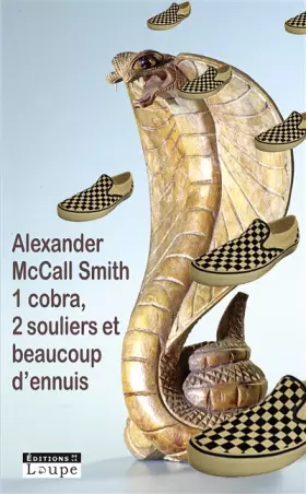 Couverture du produit · 1 cobra, 2 souliers et beaucoup d'ennuis (grands caractères)