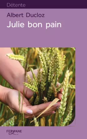 Couverture du produit · Julie bon pain