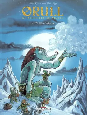 Couverture du produit · Orull le Souffleur de nuages, tome 2 : Le Géant oublié