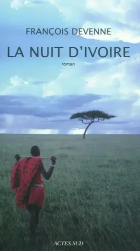 Couverture du produit · La Nuit d'ivoire