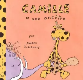 Couverture du produit · Camille a une ancêtre
